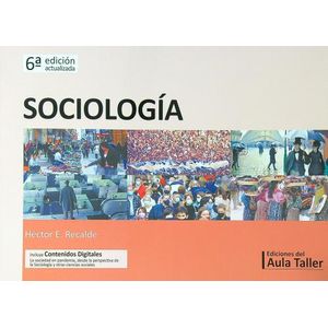 SOCIOLOGIA (6TA.EDICION) ACTUALIZADA + CONTENIDOS DIGITALES