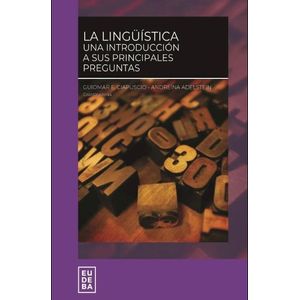 LA LINGUISTICA - CIAPUSCIO Y ADELSTEIN - EUDEBA