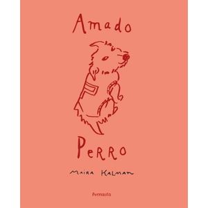 EL AMADO PERRO - MAIRA KALMAN