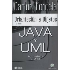 ORIENTACION A OBJETOS CON JAVA Y UML - CARLOS FONTELA