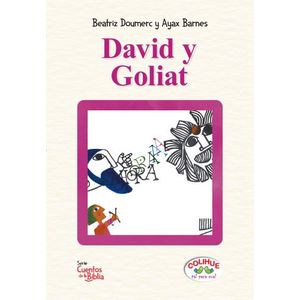 DAVID Y GOLIAT - BEATRIZ DOUMERC