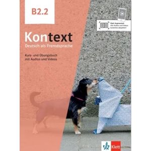 KONTEXT B2.2 - KURS- UND ÜBUNGSBUCH