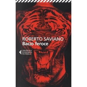 BACIO FEROCE - SAVIANO