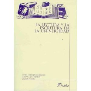 LA LECTURA Y ESCRITURA EN LA UNIVERSIDAD