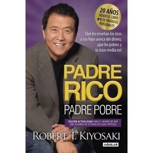 PADRE RICO, PADRE POBRE - ROBERT KIYOSAKI - 25º ANIVERSARIO