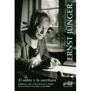 EL AUTOR Y LA ESCRITURA - ERNST JUNGER