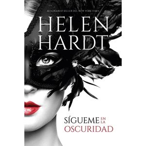 SIGUEME EN LA OSCURIDAD - HELEN HARDT
