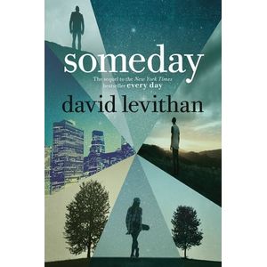 SOMEDAY - EVERY DAY 3 - DAVID LEVITHAN