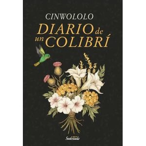 DIARIO DE UN COLIBRI - CINWOLOLO