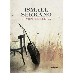 EL VIENTO ME LLEVA - ISMAEL SERRANO