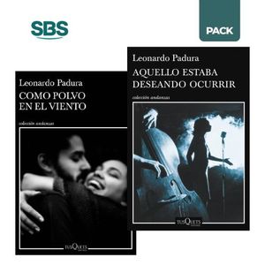 AQUELLO ESTABA DESEANDO OCURRIR + COMO POLVO EN EL VIENTO -