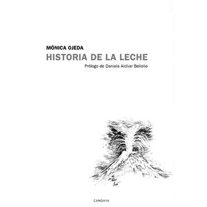 HISTORIA DE LA LECHE - MONICA OJEDA