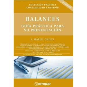 BALANCES – GUIA PRACTICA PARA SU PRESENTACION 5/ED.