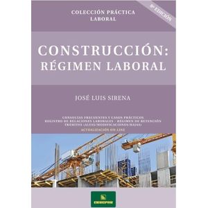CONSTRUCCION - REGIMEN LABORAL 8VA. EDICION - SIRENA