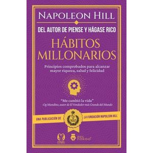 HABITOS MILLONARIOS - NAPOLEON HILL