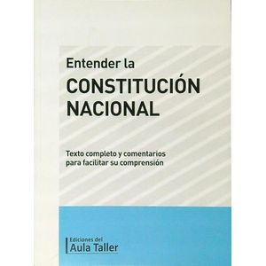 LIBRO ENTENDER LA CONSTITUCION NACIONAL