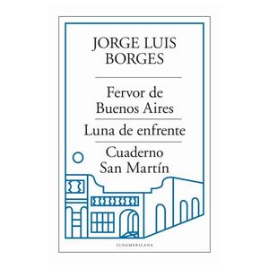 FERVOR DE BUENOS AIRES - LUNA DE ENFRENTE - CUADERNO SAN MAR