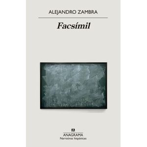 LIBRO FACSIMIL - ALEJANDRO ZAMBRA
