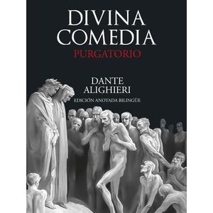 DIVINA COMEDIA - PURGATORIO - EDICION ANOTADA BILINGUE