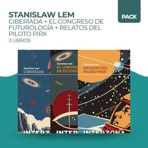 CIBERIADA + CONGRESO DE FUTUROLOGIA + RELATOS DEL PILOTO PIR