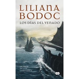 LOS DIAS DEL VENADO - LA SAGA DE LOS CONFINES 1