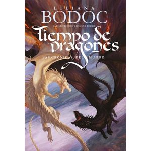 LAS CRONICAS DEL MUNDO - TIEMPO DE DRAGONES 3 - BODOC