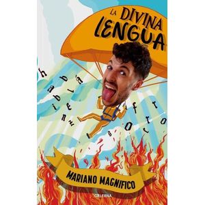 LA DIVINA LENGUA - MARIANO MAGNIFICO