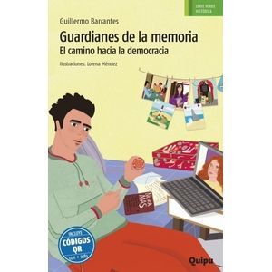 GUARDIANES DE LA MEMORIA - EL CAMINO HACIA LA DEMOCRACIA