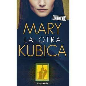 LA OTRA - MARY KUBICA