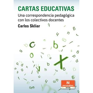 CARTAS EDUCATIVAS - CARLOS SKLIAR