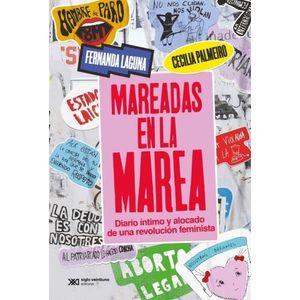 MAREADAS EN LA MAREA - DIARIO INTIMO DE REVOLUCION FEMINISTA