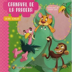 CARNAVAL DE LA PRADERA - CUENTOS DE LA PRADERA