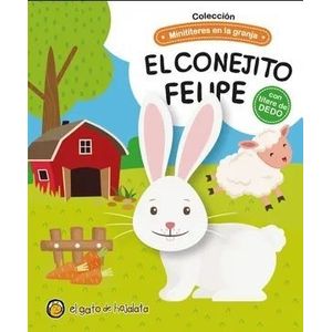 EL CONEJITO FELIPE - MINITITERES EN LA GRANJA