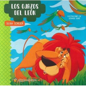 LOS OJAZOS DEL LEON - CUENTOS DE LA PRADERA
