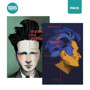 EN LAS CIMAS DE LA DESESPERACION + ESE MALDITO YO - CIORAN -