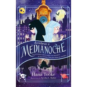 AVENTURAS A MEDIANOCHE - HANA TOOKE