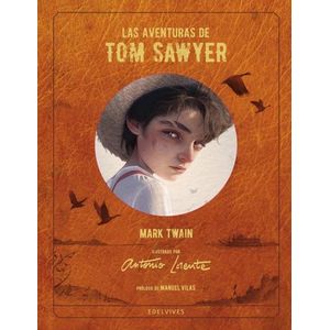 LAS AVENTURAS DE TOM SAWYER - MARK TWAIN - LORENTE