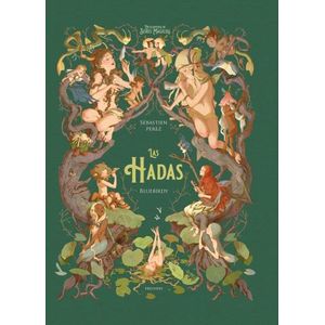 LAS HADAS - ENCICLOPEDIA DE SERES MAGICOS