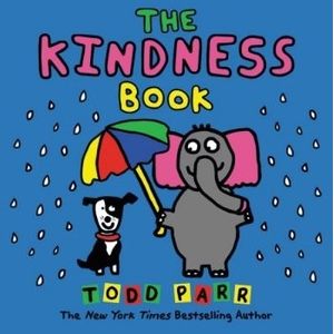 THE KINDNESS BOOK - TODD PARR