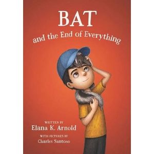 BAT AND THE END OF EVERYTHING (THE BAT SERIES 3) - ARNOLD