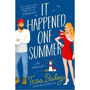 IT HAPPENED ONE SUMMER - TESSA BAILEY