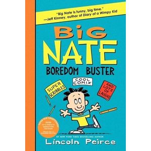 BIG NATE BOREDOM BUSTER - LINCOLN PEIRCE