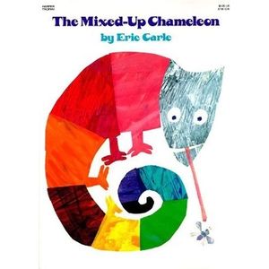 THE MIXED UP CHAMELEON - ERIC CARLE