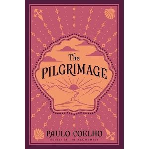 THE PILGRIMAGE - PAULO COELHO