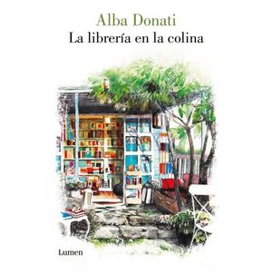LA LIBRERIA EN LA COLINA - ALBA DONATI