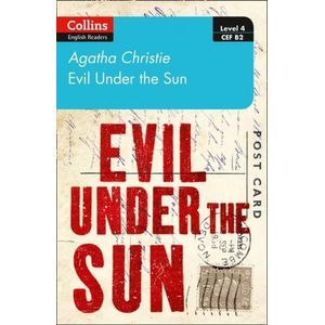 EVIL UNDER THE SUN - COLLINS ENGLISH READERS 4 (B2)