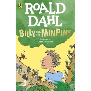 BILLY AND THE MINPINS (NEW EDITION) - ROALD DAHL