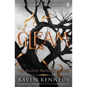 GLEAM - PLATED PRISONER 3 - RAVEN KENNEDY