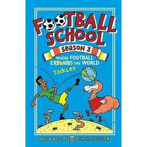 WHERE FOOTBALL EXPLAINS THE WORLD - FOOTBALL SCHOOL SEASON 3