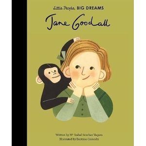 JANE GOODALL - LITTLE PEOPLE, BIG DREAMS